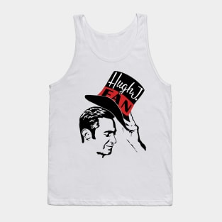 We Love Hugh! Tank Top